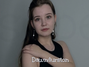 Dawndurston