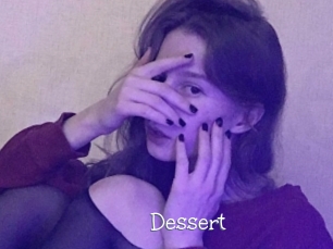 Dessert