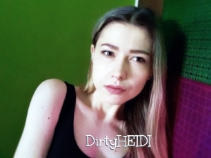 DirtyHEIDI