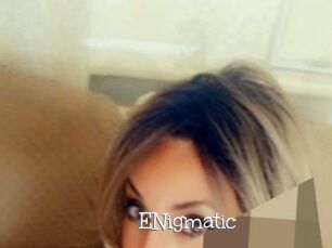 ENigmatic