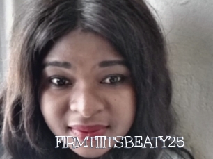 FIRMTIIITSBEATY25