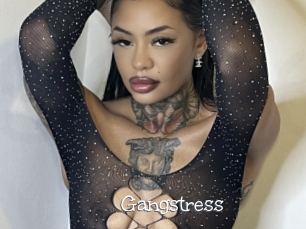 Gangstress