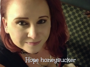 Hope_honeysucker