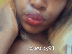 Joliejuiicy94