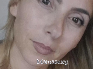 Mamasexy