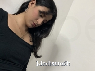 Merliasmith