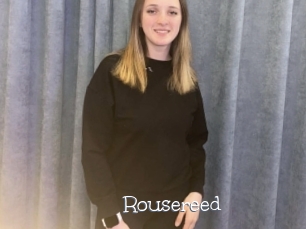 Rousereed