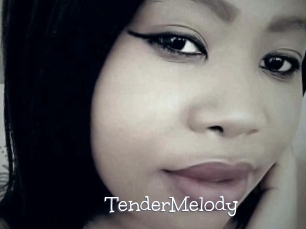 TenderMelody