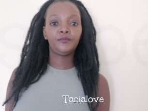 Tacialove
