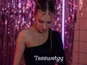 Tesswetyy